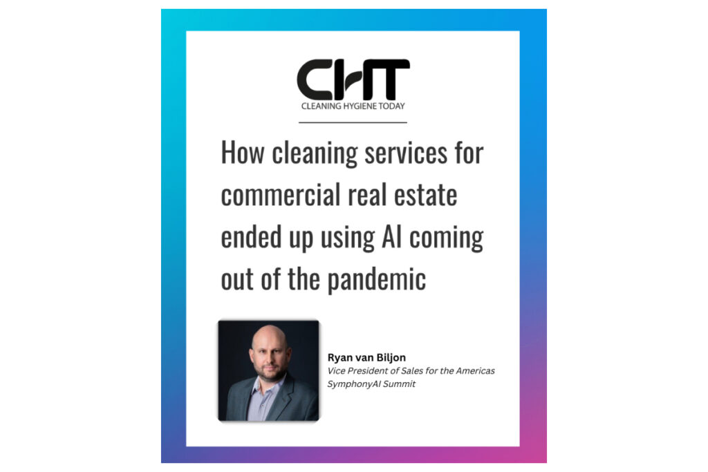 How cleaning services for commercial real estate ended up using AI coming out of the pandemic